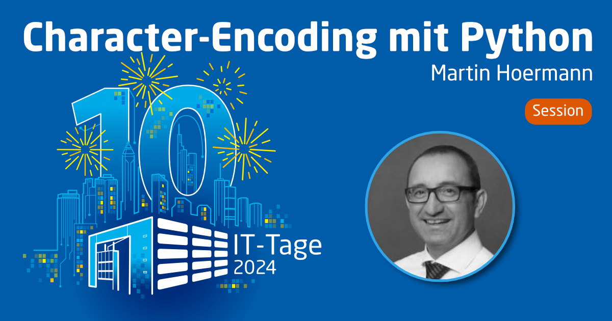 Python Tage Character-Encoding mit Python | IT-Tage