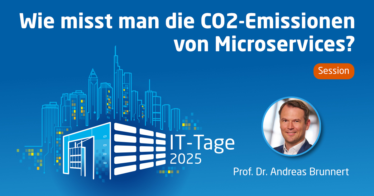 Wie misst man die CO2-Emissionen von Microservices? | IT-Tage